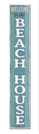 Porch Board, Welcome To the Beach House, 8"x46.5"